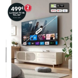 La Smart TV 4k TCL. Réf....